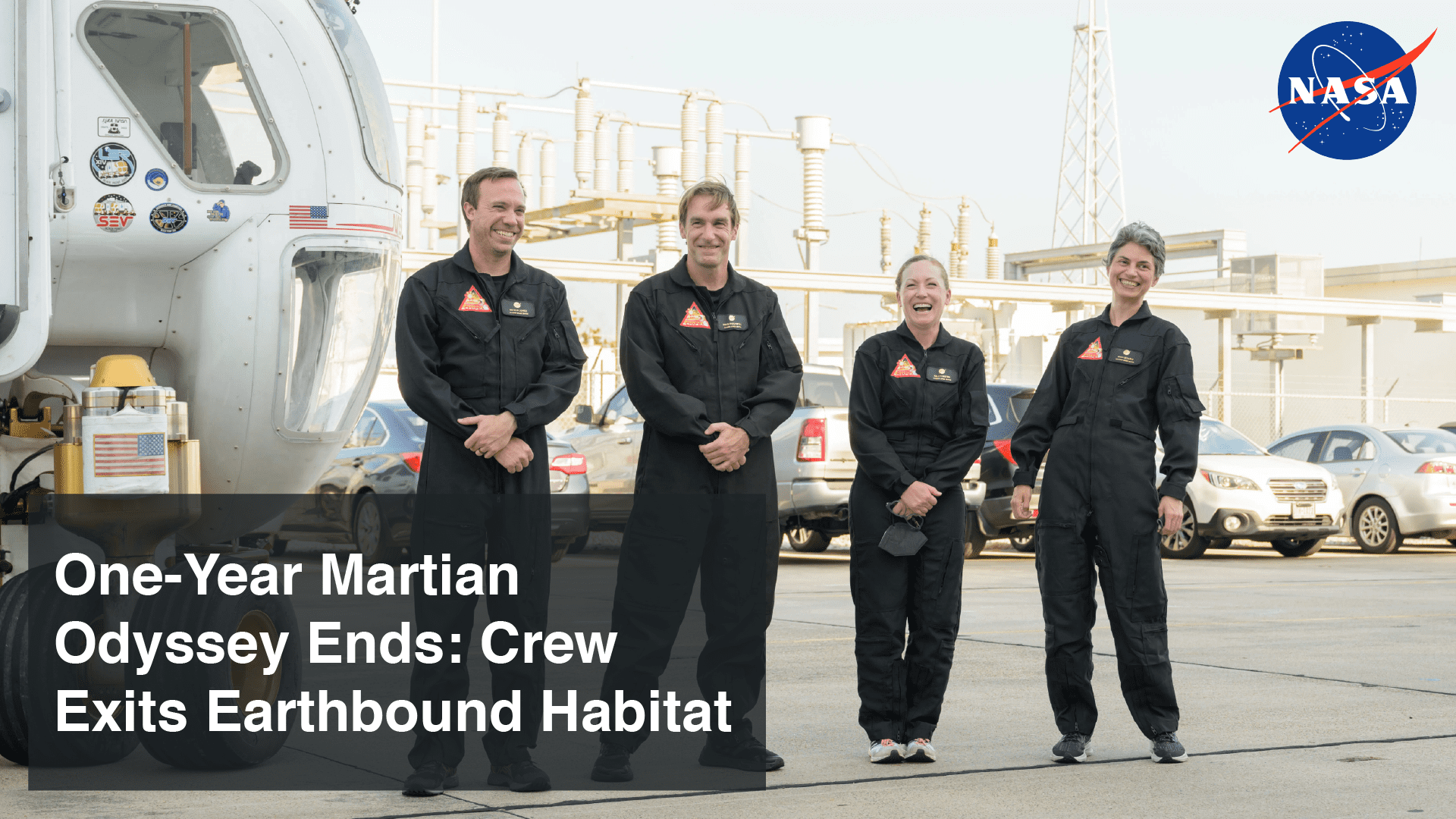 One-Year Martian Odyssey Ends: Crew Exits Earthbound Habitat