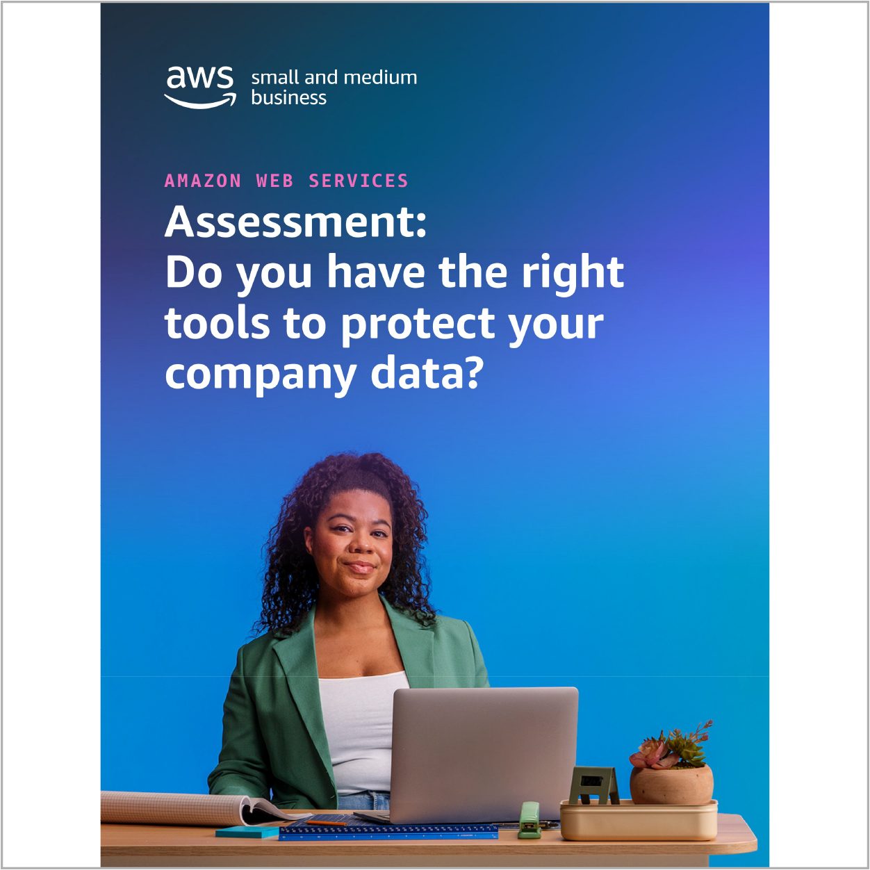 Do you have the right tools to protect your company data?