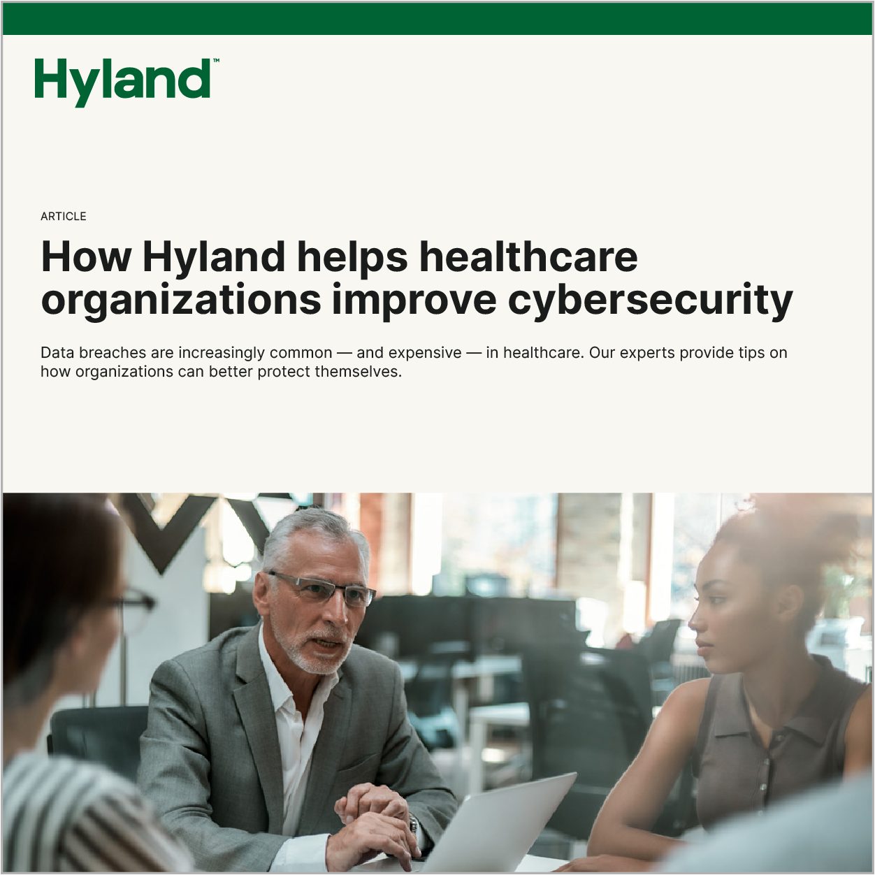 How Hyland helps healthcare organizations improve cybersecurity