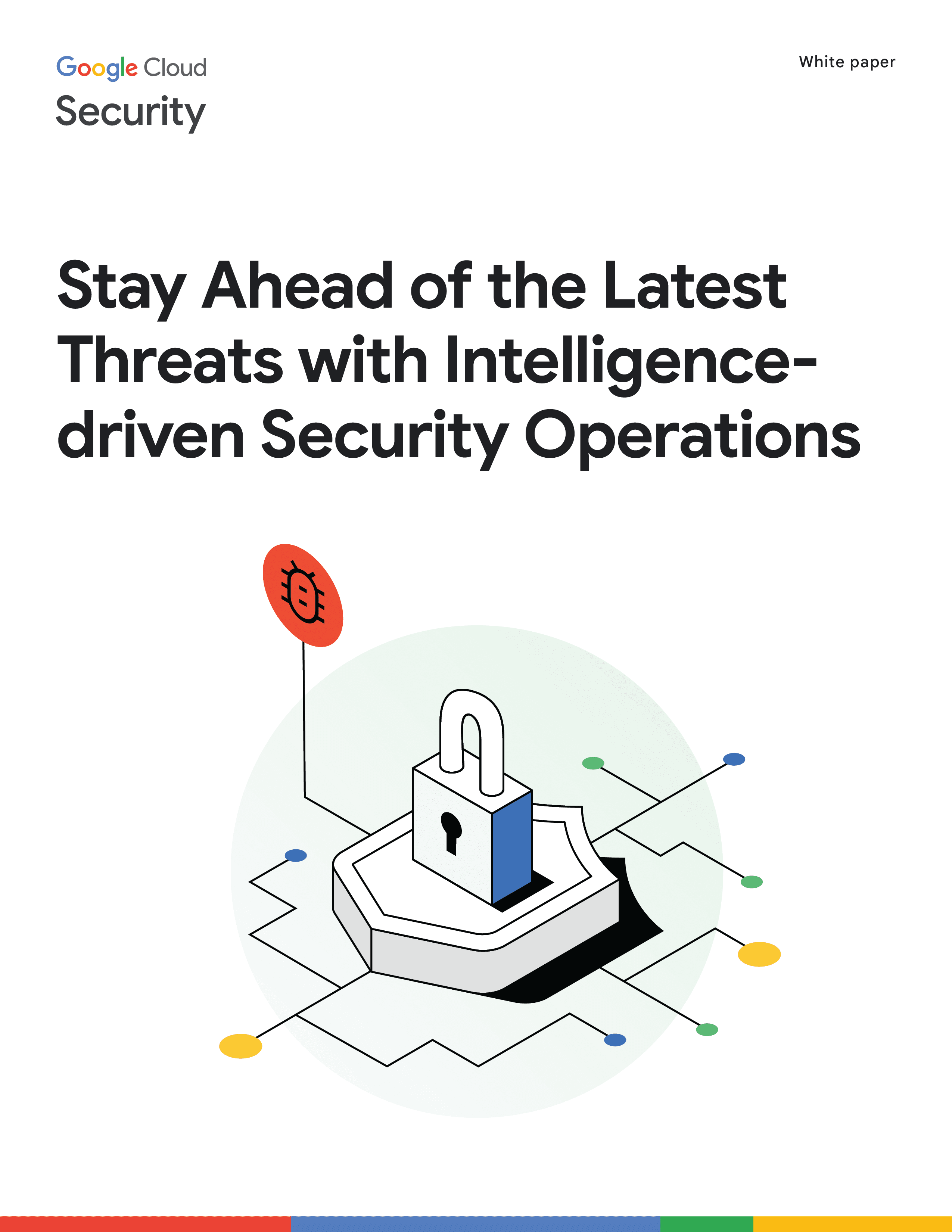 Stay Ahead of the Latest Threats with Intelligence-driven Security Operations