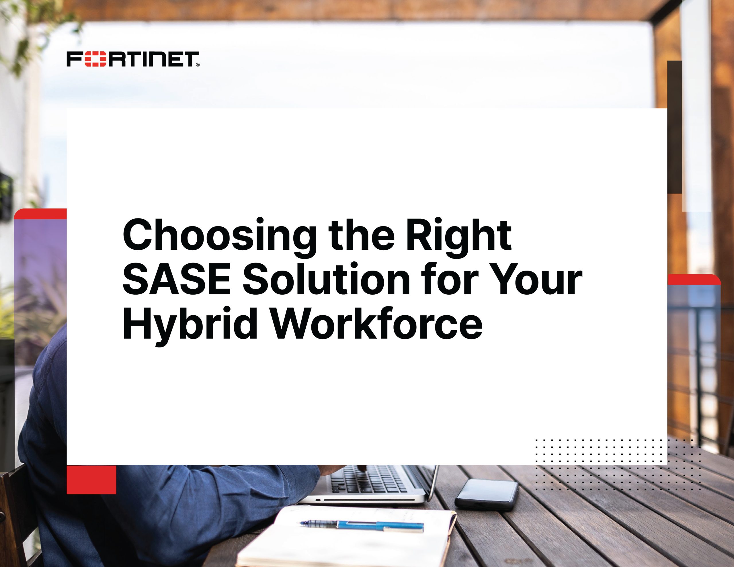 Choosing the Right SASE Solution for Your Hybrid Workforce - ITTech Pulse