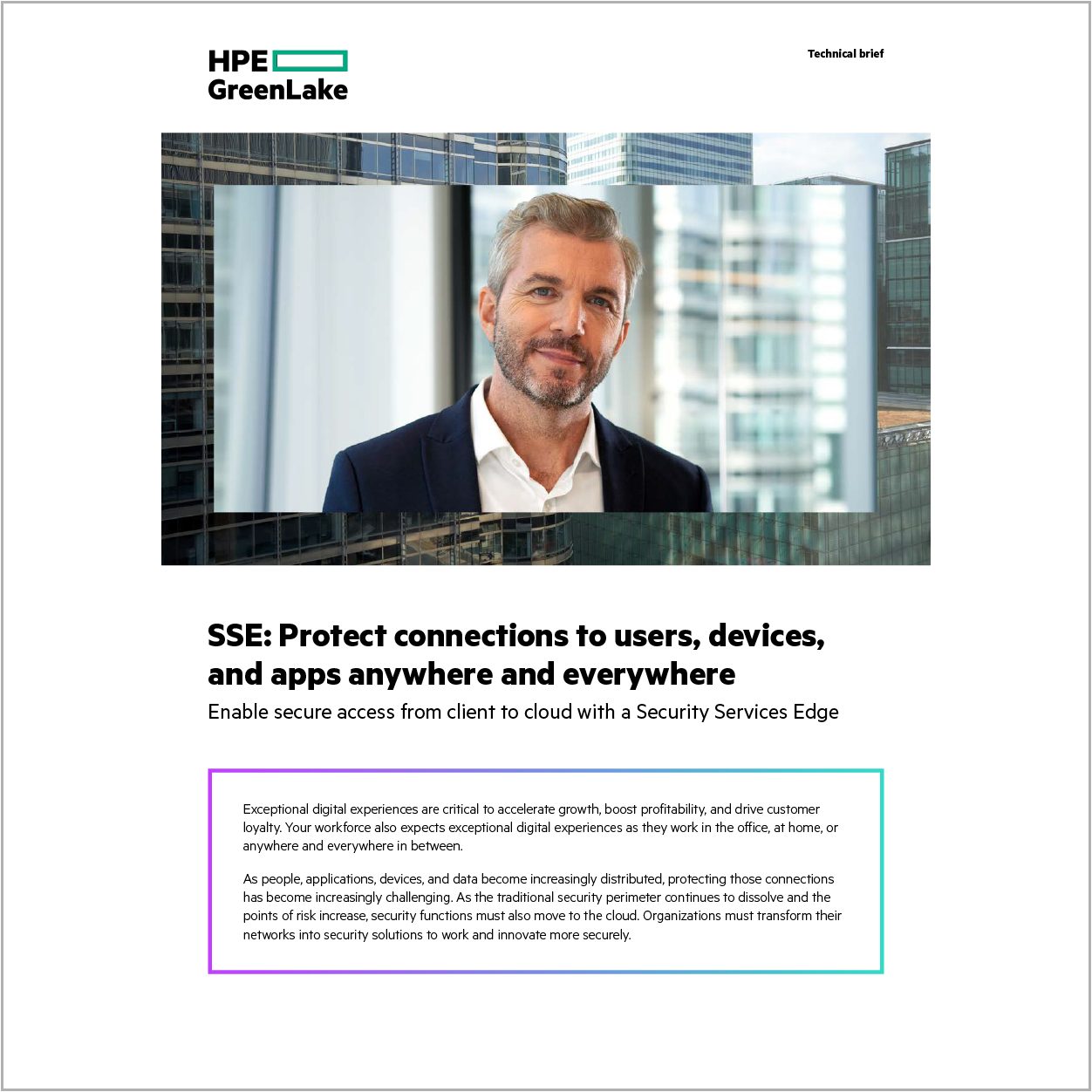 SSE: Protect connections to users, devices, and apps anywhere and everywhere