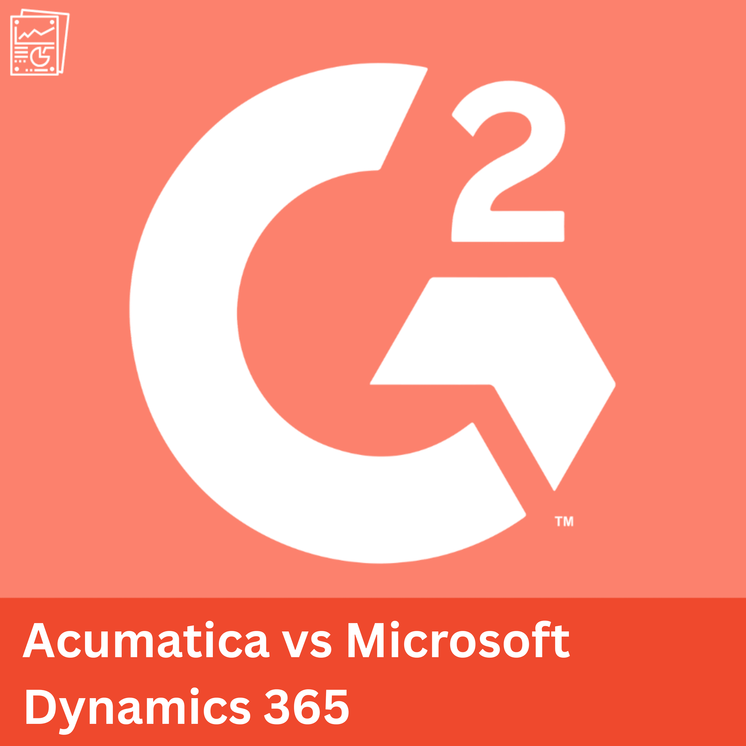 Acumatica vs Microsoft Dynamics 365 Spring 2025 ERP Showdown​