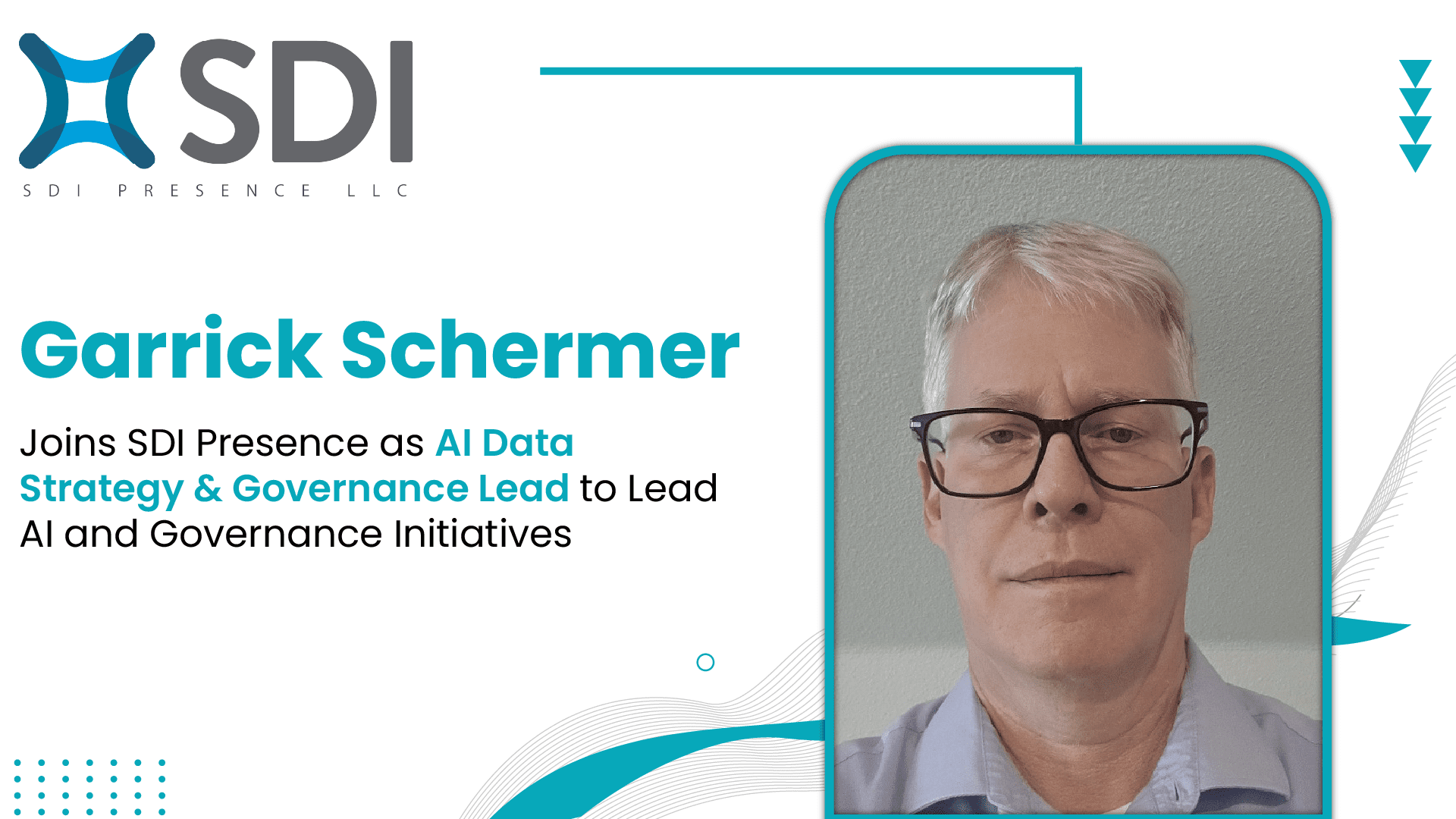 SDI Presence Appoints Data Strategist Garrick Schermer to Lead AI and Governance Initiatives