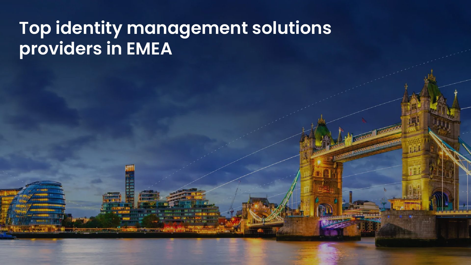 Top Identity Management Solutions Providers in EMEA