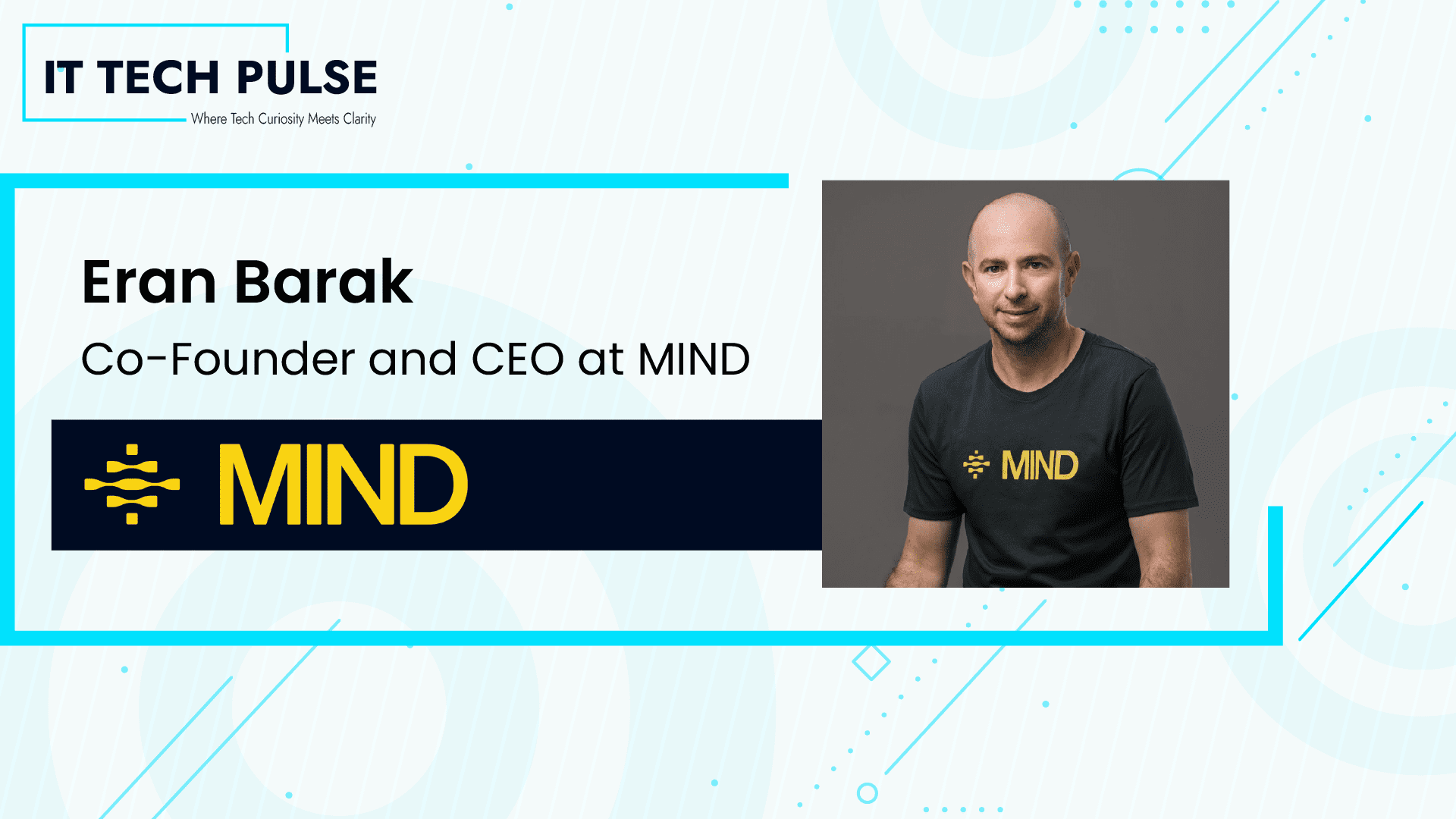 Eran Barak, Co-Founder and CEO at MIND