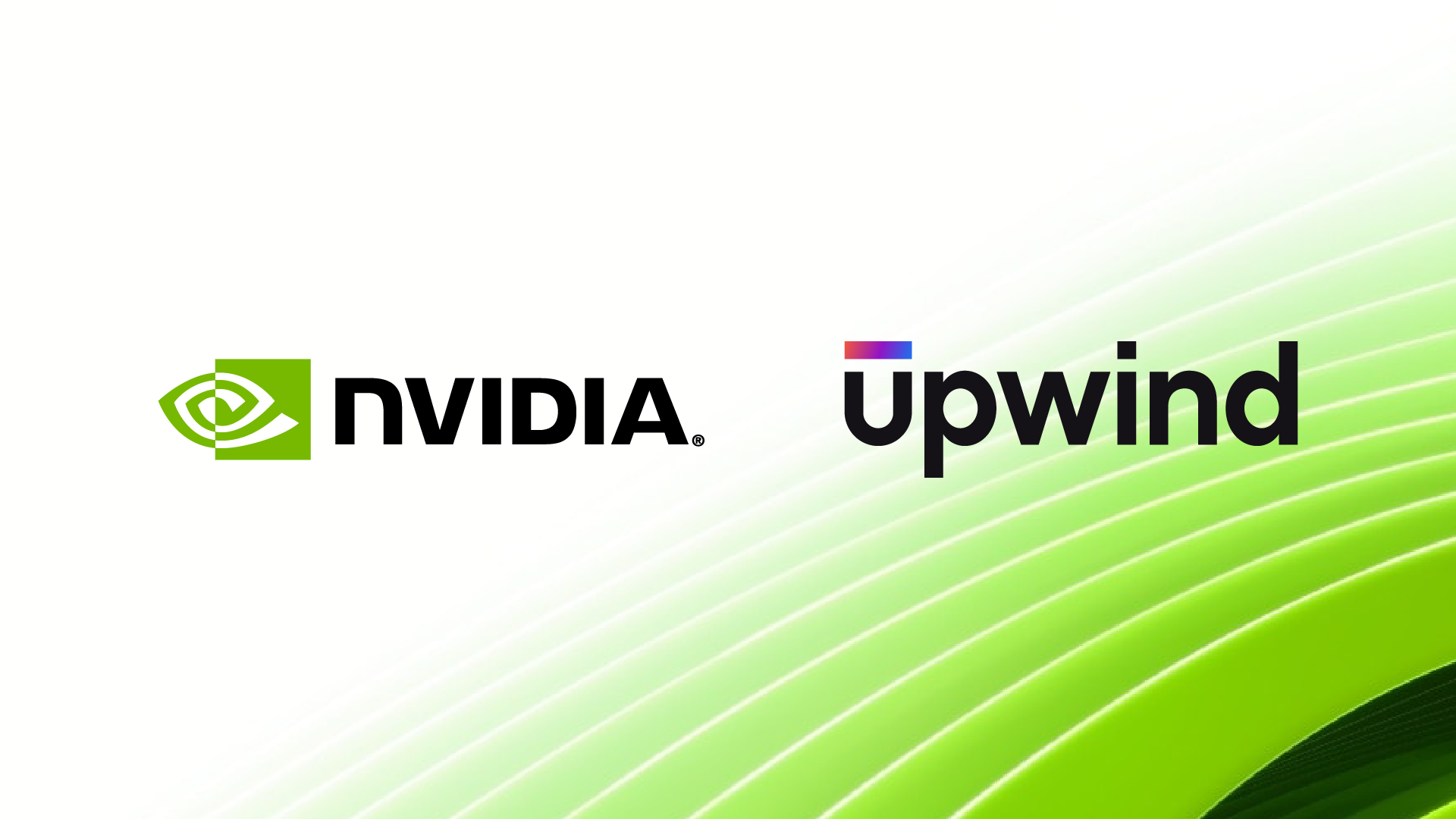 Upwind Upwind to Secure the Next Generation of AI Infrastructure with NVIDIA
