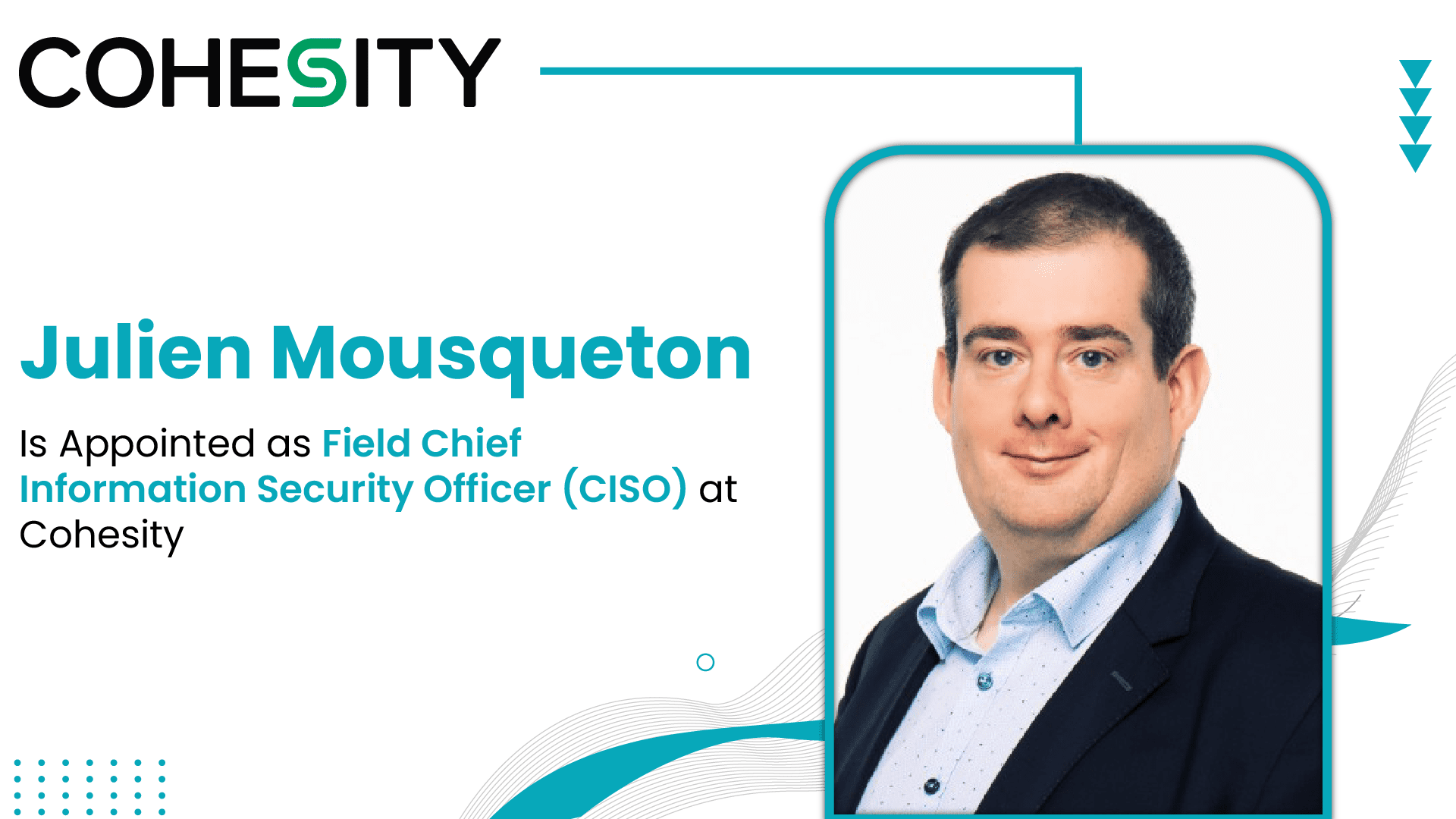 Cohesity Expands Leadership Bench with Appointment of Julien Mousqueton as CITO