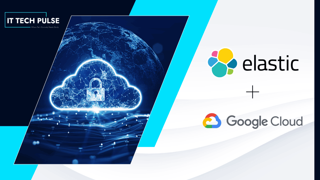 Elastic, Google Cloud Bring Security to Air-Gapped Environments