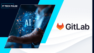 GitLab, Google Cloud Partner to Deliver Agentic DevSecOps with Vertex AI