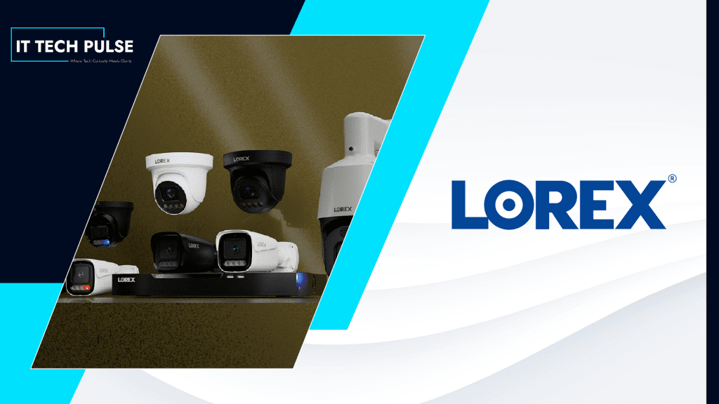 Lorex Launches X Series AI Security for Modern Businesses