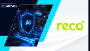 Reco Integrates Cyera DSPM for Data-Aware SaaS, AI Security