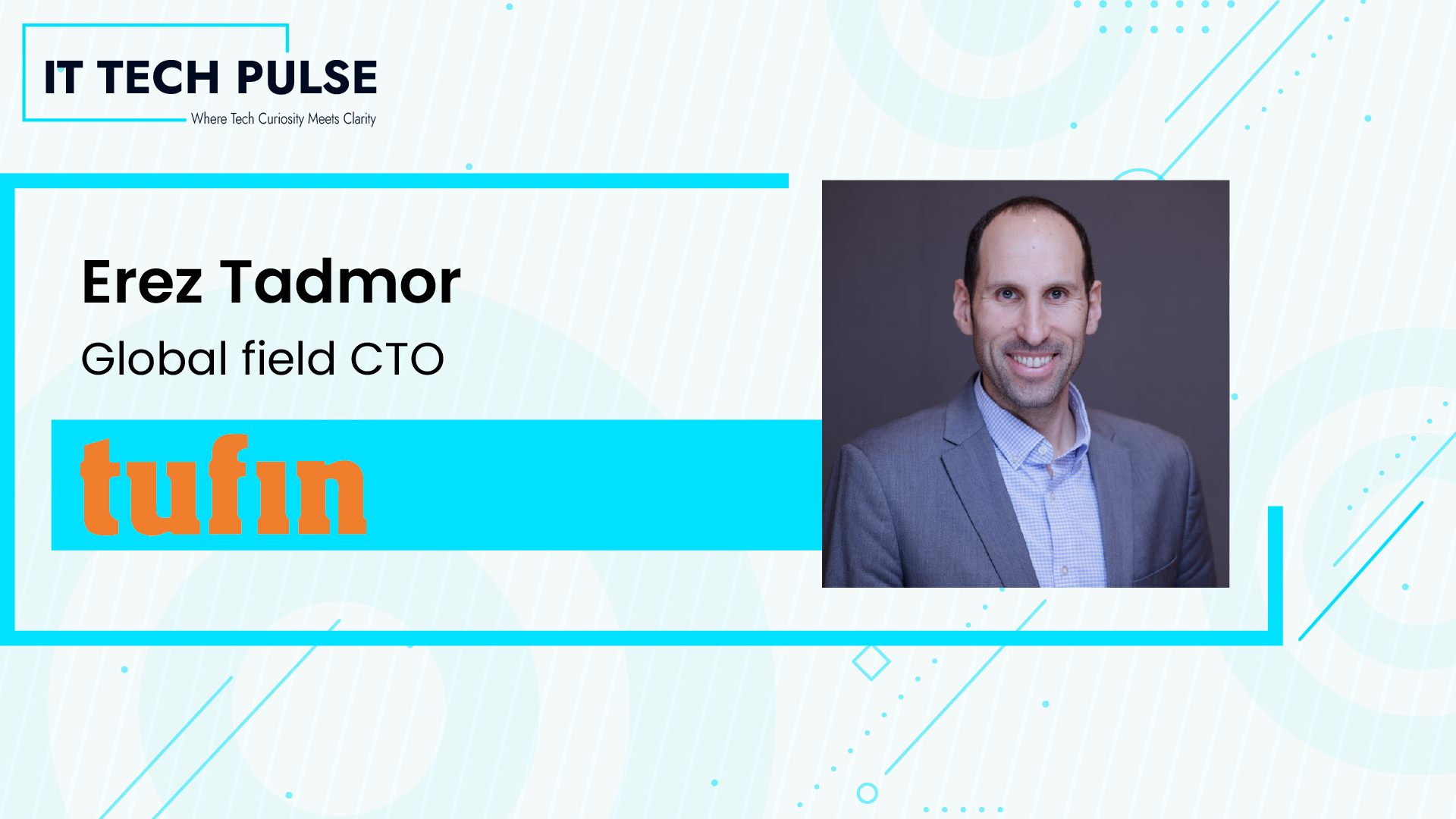 Erez Tadmor Global field CTO Tufin