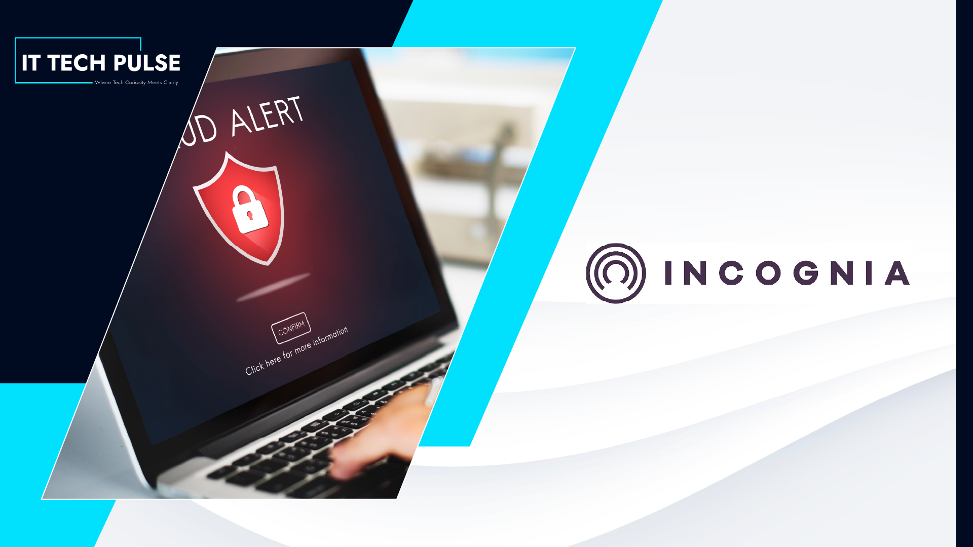Incognia Becomes the Most Downloaded Fraud Prevention SDK in Europe