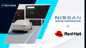 Nissan and Red Hat Co-Engineer the Future of Software-Defined Vehicles