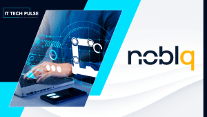 NoblQ Acquires Majority Stake in QBrainX to Expand Automation Scale