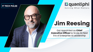 Quantiphi Appoints Jim Reesing as Chief Executive Officer to Scale Its Next Era of Enterprise AI Leadership