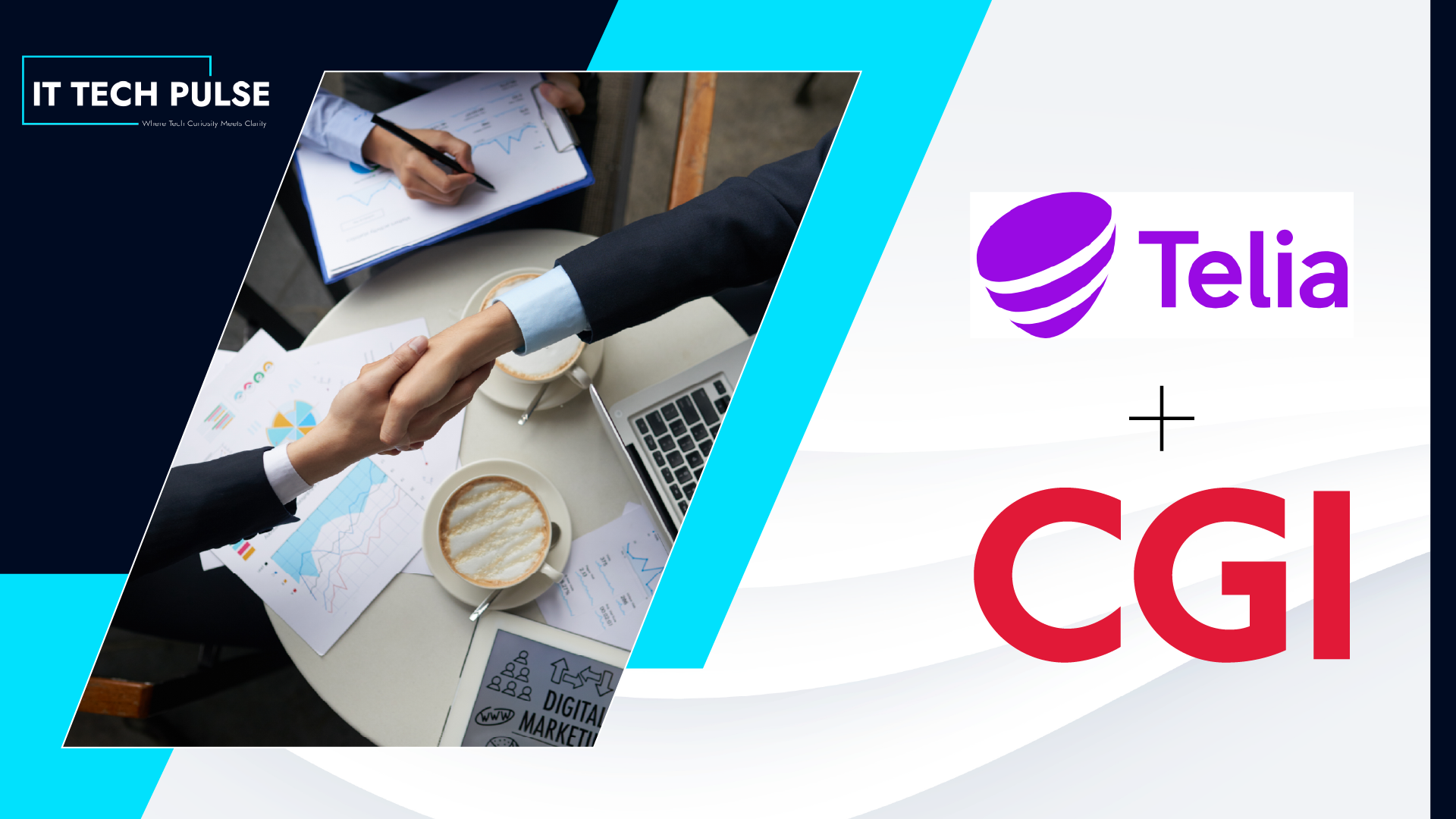 CGI and Telia Announce Strategic Partnership and Business Services Agreement