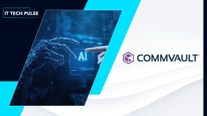 Commvault Promotes Four-Step Resilience Strategy for the AI Era