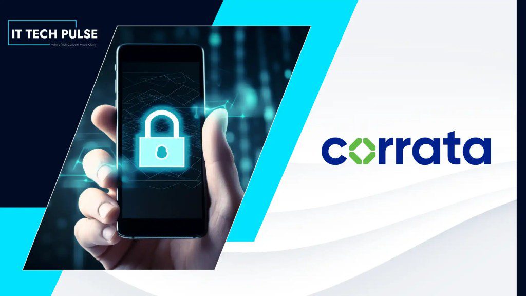 Corrata Reimagines Mobile Device Security for the AI Era