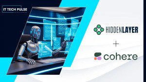 HiddenLayer and Cohere Partner to Secure Enterprise Agentic AI