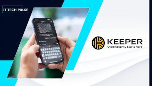 Keeper Security Brings Privileged Access Controls to Microsoft Teams