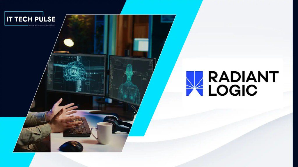 Radiant Logic Enhances Identity Intelligence for Agentic Enterprise Security