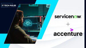 ServiceNow and Accenture Launch AI Services to Modernize Risk Platforms