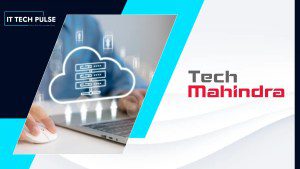 Tech Mahindra Expands Telefónica Germany Partnership for Next-Gen Private Cloud