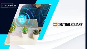 CentralSquare Launches One Unified Intelligence Platform for Public Safety