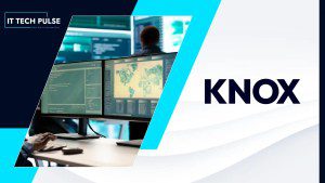 Knox Systems Opens Virginia HQ to Expand Federal Mission Support