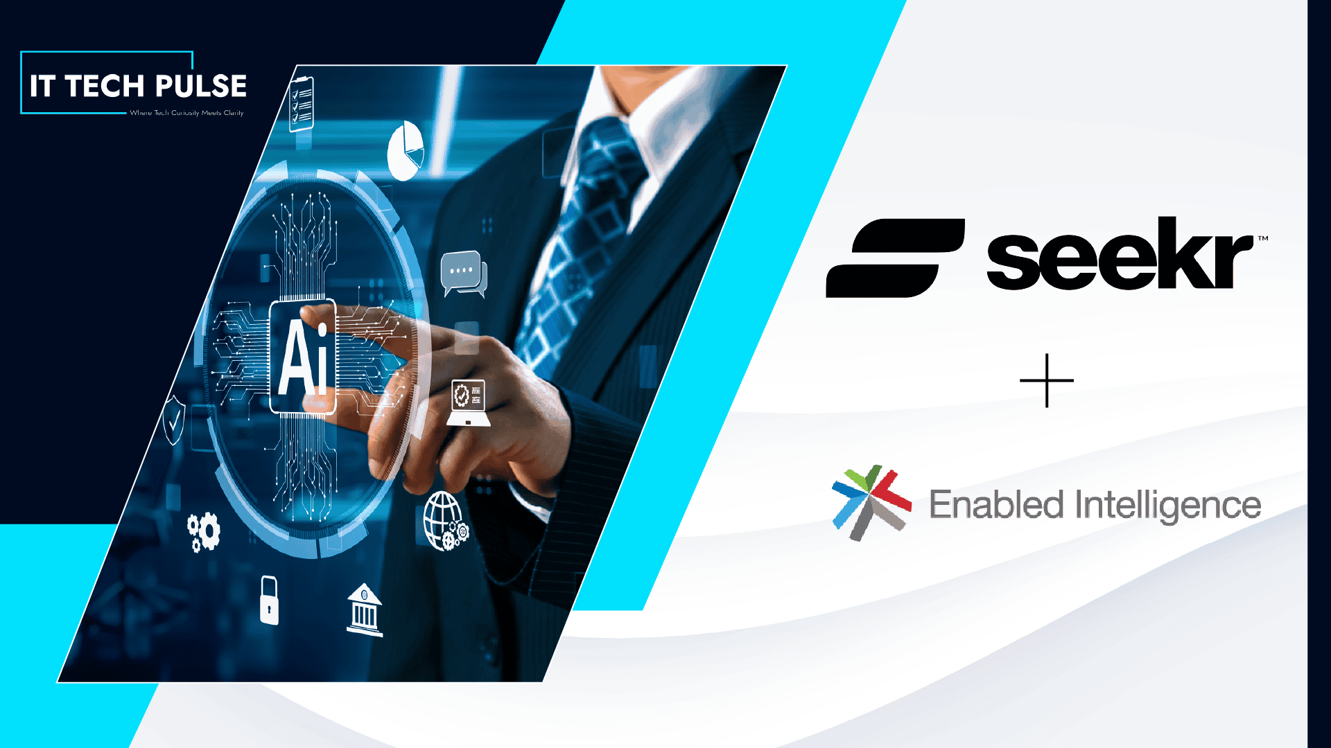 Seekr and Enabled Intelligence Partner for Explainable Enterprise AI
