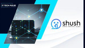 Shush Partners with Infobip to Expand Global Network Authentication