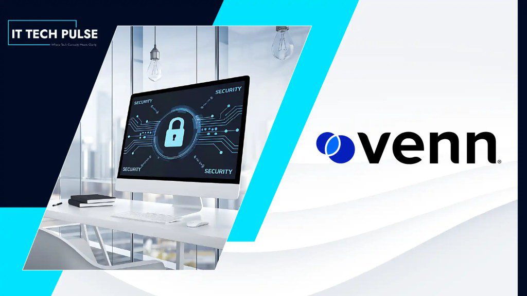 Venn Named a Sample Vendor in the 2026 Gartner Hype Cycle™ for Workspace Security